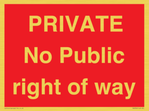 PRIVATE No Public right of way